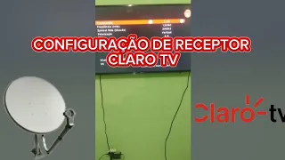 Configuração do receptor claro tv