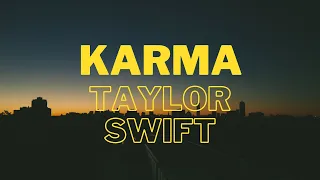 Taylor Swift - Karma | Karaoke Version