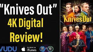 “Knives Out” (2019) 4K Digital Review!