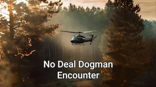 No Deal Dogman Encounter #bigfoot #scary #scary #paranormal #dogman