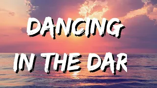 Rihanna - Dancing In The Dark (Lyrics)