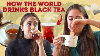 How the World Drinks Black Tea