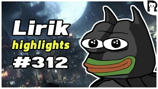 The hero Gotham needed - Lirik Highlights# 312