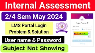 SOL Internal Assessment Login Problem with Solution: 2nd / 4th Semester_Lms Portal Login Process