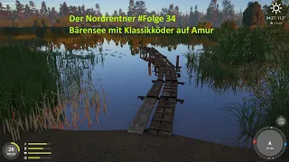 Russian Fishing 4 # 34 Am Bärensee mit Klassikköder auf Amur und Co.