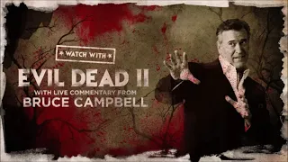Evil Dead 2 (1987) - Live Commentary from Bruce Campbell - April 24, 2021