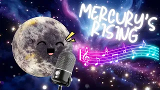 Mercury Rising Planet Song | Fun Facts About Mercury