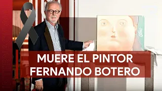 Muere Fernando Botero, pintor y escultor colombiano