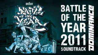 Battle Of The Year 2011 - The Soundtrack (Dominance Records)