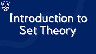 INTRODUCTION to SET THEORY - DISCRETE MATHEMATICS