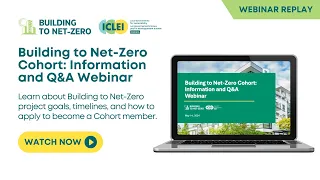 Building to Net-ZeroCohort: Information and Q&A Webinar