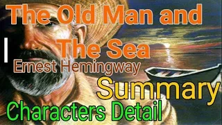 The Old Man and The Sea by Ernest Hemingway Summary and Characters | Learn English Through Story