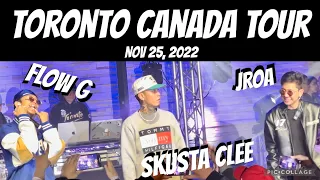JROA | FLOW G | SKUSTA CLEE TORONTO CANADA CONCERT 2022