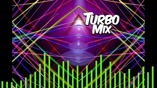 Turbo Mix - Set 30 Minutos 17 - Pearl, Mr. President, Joy Salinas, Ice Mc, Traffic Light, Loft.