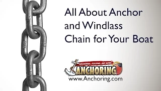 All About Anchor and Windlass Chain for Your Boat