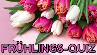 Frühlings-Quiz 💐🌻🦋🐝🐛🌤️Teste dein Wissen 🤔🇩🇪⁉️