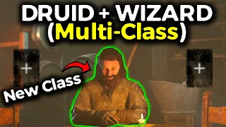 NEW DRUID CLASS + WIZARD MULTICLASS... (This is crazy)