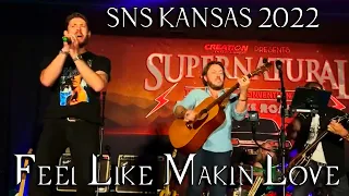 SPNKC 2022 SNS - Jensen Ackles, Steve Carlson, Louden Swain - Feel Like Makin' Love