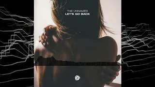The Unnamed - Lets Go Back (Radio Edit) [BASSBOX]