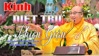 KINH DIỆT TRỪ PHIỀN GIẬN || THÍCH NHUẬN THANH || CHÙA KHÁNH VÂN - LÂM ĐỒNG