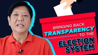 BBM VLOG #148: Bringing Back Transparency to the Election System | Bongbong Marcos