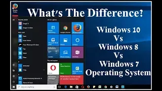Windows 10 Vs Windows 8 Vs Windows 7: What's The Difference?