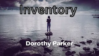 Inventory | A Delightful Poem by Dorothy Parker