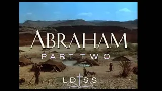 Abraham Film Documentary Part Two