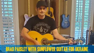 Brad Paisley Plays Sunflower Guitar for Ukraine