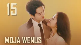 【PL】Moja Wenus | Hi Venus - odcinek 15