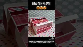 New item Alert! Flip top drawer box! Scrapdivadesigns.com