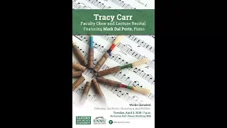 Tracy Carr Faculty Oboe and Lecture Recital ft. Mark Dal Porto, piano
