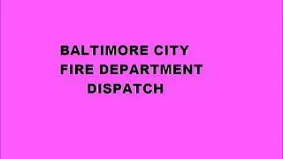Baltimore City Fire Department (BCFD) Dispatch Audio: Truck 16 & Medic 19 EMS Run, Box 13-2, 3/2013