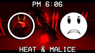 THE HARDEST BOSS BATTLE YET! | PM 6:06 Heat & Malice Complete