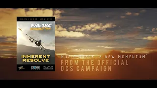 Music from DCS Campaign ‘Inherent Resolve’ (F/A-18C/Syria) - Mission 2 - Task Force Zeus