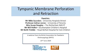 Paeds ENT | BAPO | Tympanic membrane perforation and retraction