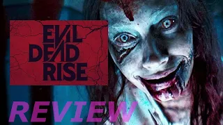 REVIEW: Evil Dead Rise (2023)
