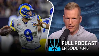 WTF Happened: Super Bowl LVI recap | CHRIS SIMMS UNBUTTONED (Ep. 345 FULL)