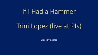 Trini Lopez If I Had a Hammer (live version)  karaoke