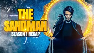 The Sandman - Season 1 | RECAP