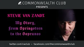 (Live Archive) Stevie Van Zandt: My Story, From Springsteen to the Sopranos