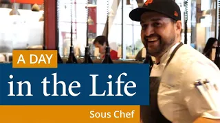 A Day in the Life of a Sous Chef