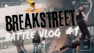 BReakStreet BBoy Battle Vlog 1 "May 5, 2024" Cinco de mayo