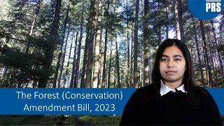 The Forest (Conservation) Amendment Bill, 2023