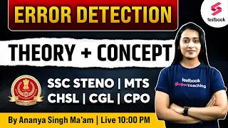 Error Detection For SSC MTS | CHSL | CGL | CPO 2023 | SSC English Grammar By Ananya Ma'am