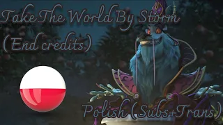 The Monkey King | Take The World By Storm (End Credits Version) - Polish 🇵🇱 (Subs+Trans)