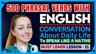 Master Phrasal Verbs With Daily English Conversation L-21 ✅ | Phrasal Verbs In English Conversation🔥