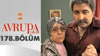 Avrupa Yakası 178. Bölüm - atv