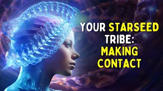 5 Ways to ALIGN With Your STARSEED FAMILY | Cosmic Connections EXPLAINED