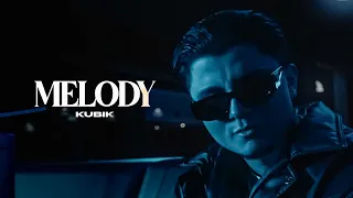 Kubik - Melody (offizielles Musikvideo)